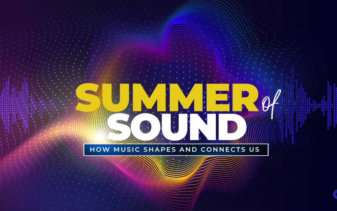 Summer of sound
